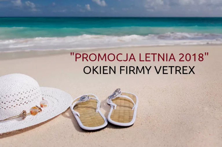Letnia promocja okien Vetrex