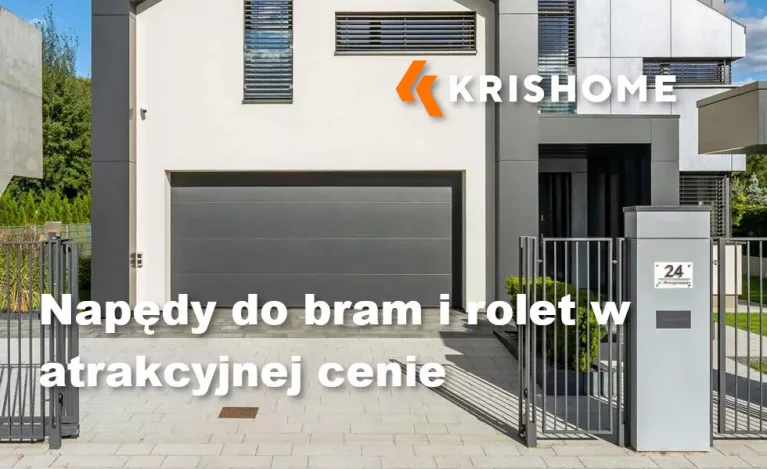 Letnia promocja napędów KRISHOME – komfort i automatyka w zasięgu ręki