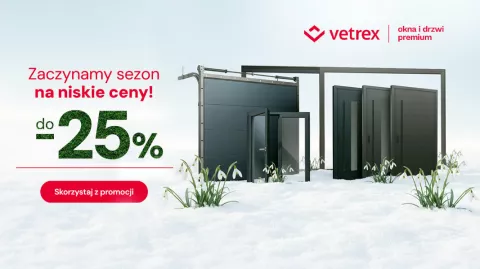 Zimowa promocja Vetrex 2026 - idealny moment na nowe okna i drzwi